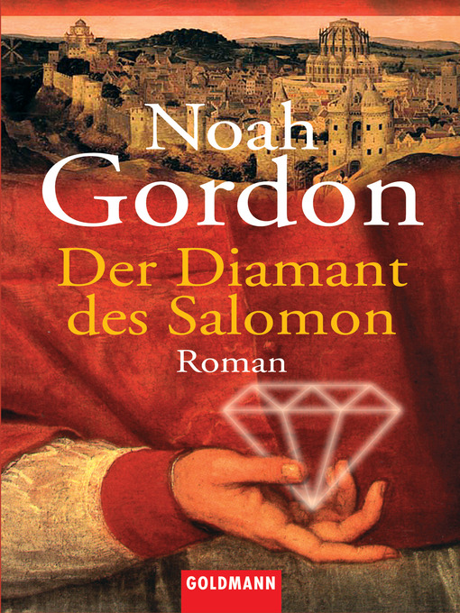 Title details for Der Diamant des Salomon by Noah Gordon - Available